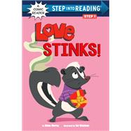 Love Stinks! by Murray, Diana; Weizman, Gal, 9780593488454