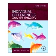 Individual Differences and Personality by Ashton, Michael C., 9780128098455
