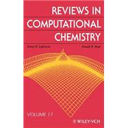 Reviews in Computational Chemistry, Volume 17 by Lipkowitz, Kenny B.; Boyd, Donald B., 9780471398455