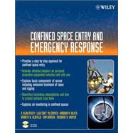 Confined Space Entry and Emergency Response by Veasey, D. Alan; Craft McCormick, Lisa; Hilyer, Barbara M.; Oldfield, Kenneth W.; Hansen, Sam; Krayer, Theodore H., 9780471778455