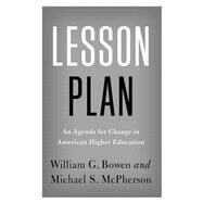 Lesson Plan by Bowen, William G.; McPherson, Michael S., 9780691178455