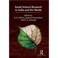 Social Science Research in India and the World by Mishra,R. K.;Mishra,R. K., 9781138898455