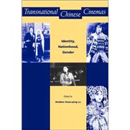 Transnational Chinese Cinemas by Lu, Hsiao-Peng, 9780824818456