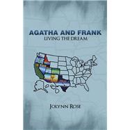 Agatha and Frank by Rose, Jolynn, 9781490778457