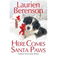 Here Comes Santa Paws by Berenson, Laurien, 9781496718457