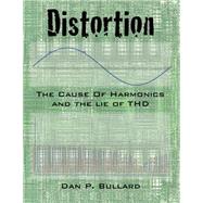 Distortion by Bullard, Dan P., 9781511628457