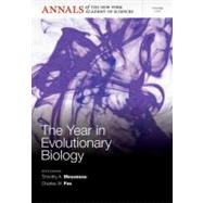 The Year in Evolutionary Biology 2012, Volume 1251 by Mousseau, Timothy A.; Fox, Charles W., 9781573318457