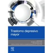 Trastorno depresivo mayor by Roger S McIntyre; Carola Rong; Mehala Subramaniapillai; Yena Lee, 9788491138457
