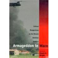 Armageddon in Waco by Wright, Stuart A., 9780226908458