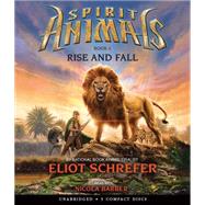 Rise and Fall (Spirit Animals, Book 6) by Schrefer, Eliot; Barber, Nicola, 9780545788458