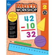 Math Workshop by Carson-Dellosa Publishing Company, Inc.; Triplett, Angela, 9781483838458