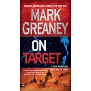 On Target by Greaney, Mark, 9780515148459