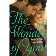 The Wonder of You by Warren, Susan May, 9781414378459