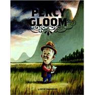 Percy Gloom Cl by Malkasian,Cathy, 9781560978459