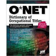 The Onet Dictionary of Occupational Titles 2001 by Farr, J. Michael; Ludden, Laverne; Shatkin, Laurence, 9781563708459