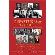 Departures on the House by Crass, Scott, 9781796078459