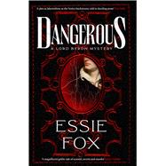 Dangerous by Fox, Essie, 9781916788459
