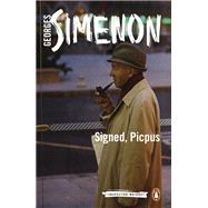 Signed, Picpus by Simenon, Georges; Coward, David, 9780241188460