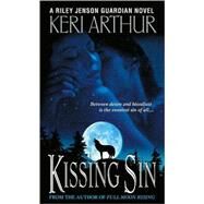 Kissing Sin by ARTHUR, KERI, 9780553588460