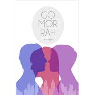 Gomorrah by Bayers, Jim, 9781632688460