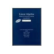 Linear Algebra: Modules for Interative Learning Using Maple : Preliminary Version : Updated by Herman, Eugene A.; Pepe, Michaeld; Moore, Robert T.; King, James R., 9780201648461