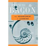 The Advancement of Learning by Bacon, Francis; Gould, Stephen Jay, 9780375758461