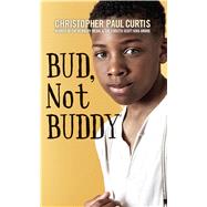 Bud, Not Buddy by Curtis, Christopher Paul, 9781432838461