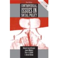 Controversial Issues in Social Policy by Karger, Howard Jacob; Midgley, James; Kindle, Peter; Brown, C. Brene, 9780205528462