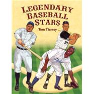 Legendary Baseball Stars Paper Dolls by Tierney, Tom, 9780486248462