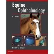Equine Ophthalmology by Gilger, Brian C., 9781437708462