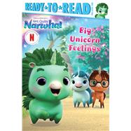 Big Unicorn Feelings Ready-to-Read Pre-Level 1 by Testa, Maggie, 9781665958462