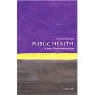 Public Health: A Very Short Introduction by Berridge, Virginia, 9780199688463