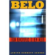 Belo by Segura, Judith Garrett, 9780292718463