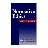 Normative Ethics by Kagan,Shelly, 9780813308463