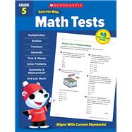 Scholastic Success with Math Tests Grade 5 by Unknown, 9781338798463