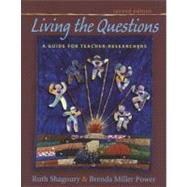 Living the Questions by Shagoury, Ruth; Power, Brenda Miller, 9781571108463