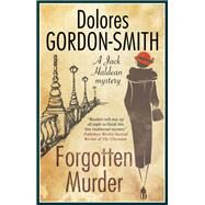 Forgotten Murder by Gordon-Smith, Dolores, 9780727888464