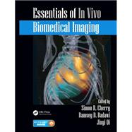 Essentials of In Vivo Biomedical Imaging by Author, 9781040078464