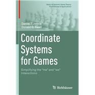 Coordinate Systems for Games by Jessie, Daniel T.; Saari, Donald G., 9783030358464