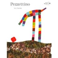 Pezzettino by Lionni, Leo, 9780606238465