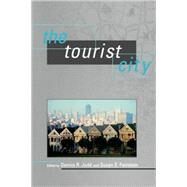 The Tourist City by Edited by Dennis R. Judd and Susan S. Fainstein, 9780300078466