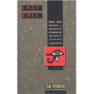 Last Call by Powers, Tim, 9780380728466