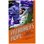 Patriarch's Hope by Feintuch, David, 9780446608466