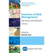 Frontiers of Risk Management by Cox, Dennis, 9781947098466