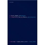 Smart Legal Contracts Computable Law in Theory and Practice by Allen, Jason; Hunn, Peter, 9780192858467