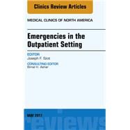 Emergencies in the Outpatient Setting by Szot, Joseph F., 9780323528467