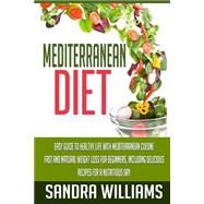 Mediterranean Diet by Williams, Sandra, 9781508658467
