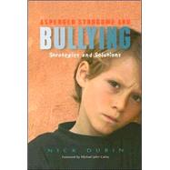 Asperger Syndrome and Bullying by Dubin, Nick, 9781843108467