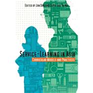 Service-Learning in Asia by Xing, Jun, 9789888028467