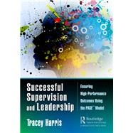 Successful Supervision and Leadership by Harris, Tracey, 9780367178468